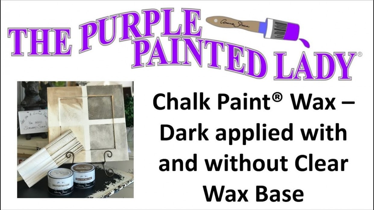 Annie Sloan’s Tinted Wax Over Chalk Paint®️ Annie Sloan Chalk Paint Colors Purple Lady