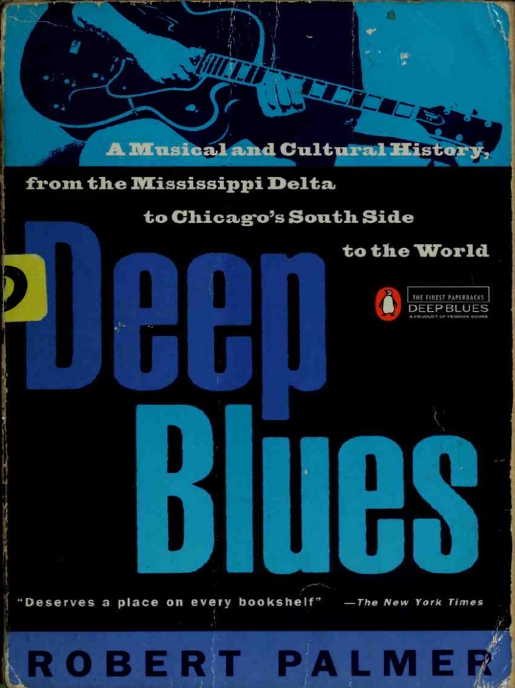 Deep Blues Palmer, Robert, 10 10.pdf | Entertainment ..