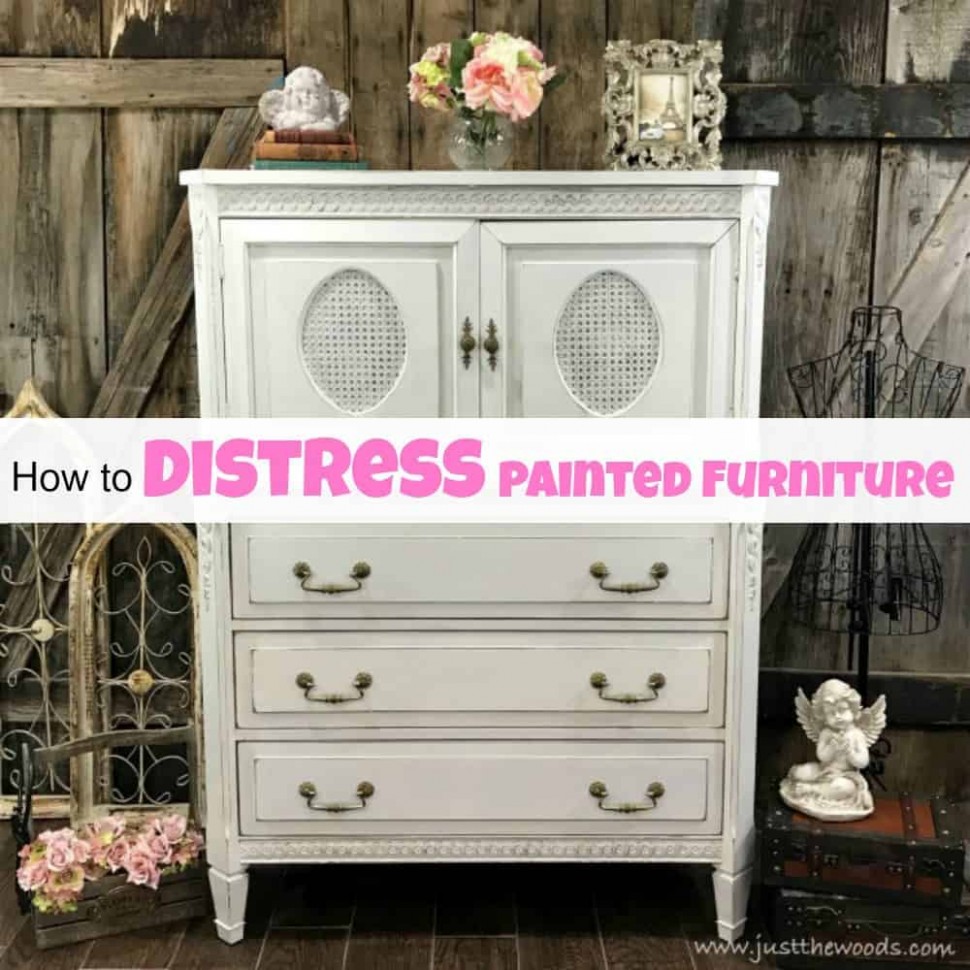 How To Distress Painted Furniture For A Beautiful Worn Look How To Use Chalk Paint To Distress Wood