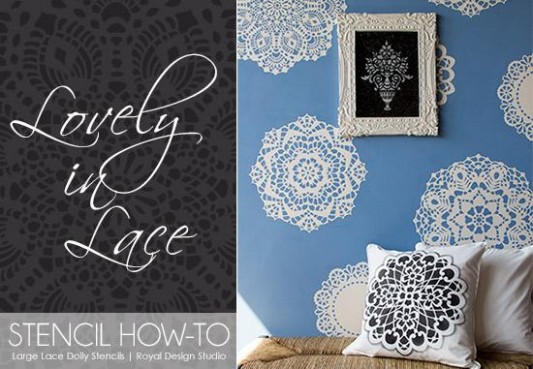 How To Stencil A Lace Doily Wall | Royal Design Studio ..