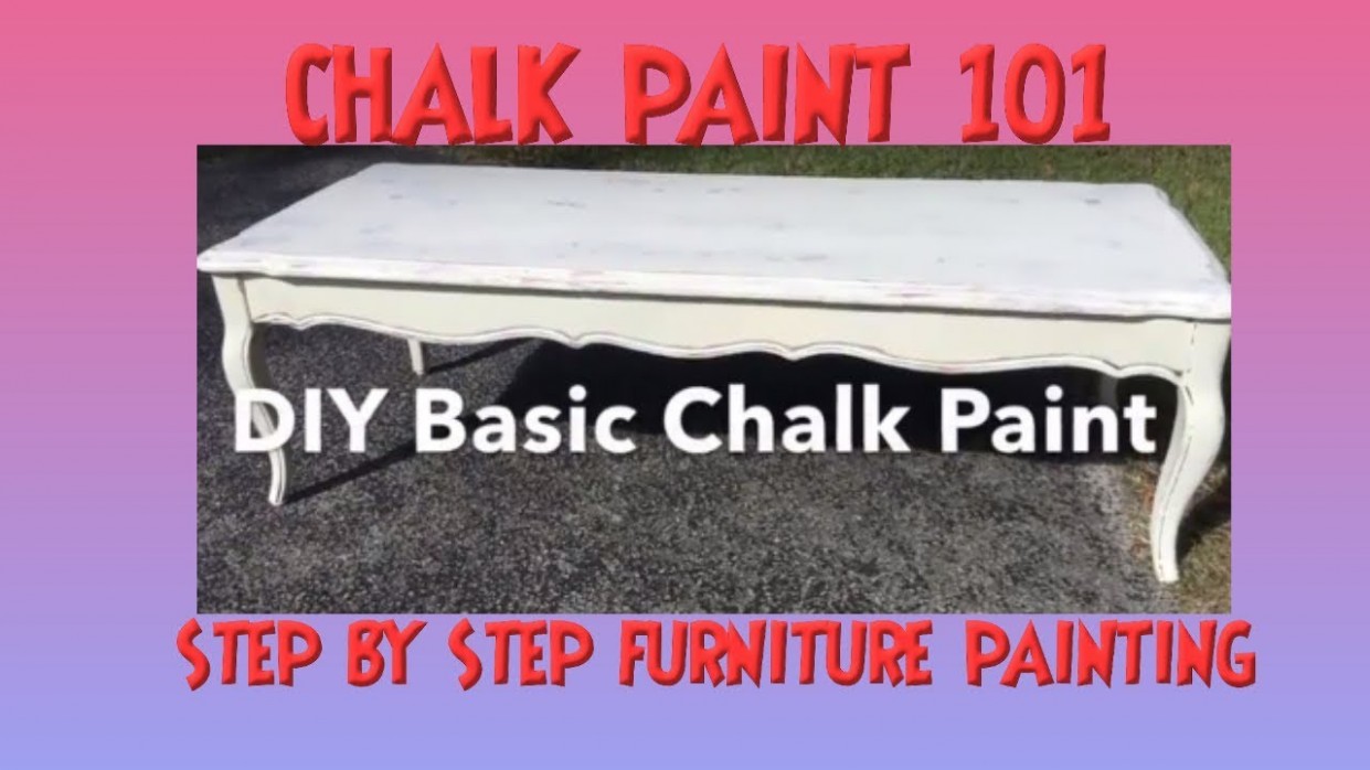 How To Use Chalk Paint 7 Diy Basic White Chalk Painting A Table The Basics Tutorial Annie Sloan Chalk Paint 101