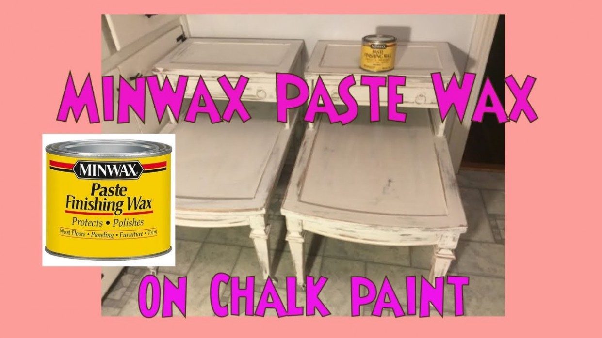 Minwax Paste Wax To Seal Chalk Paint Product Review & How ..