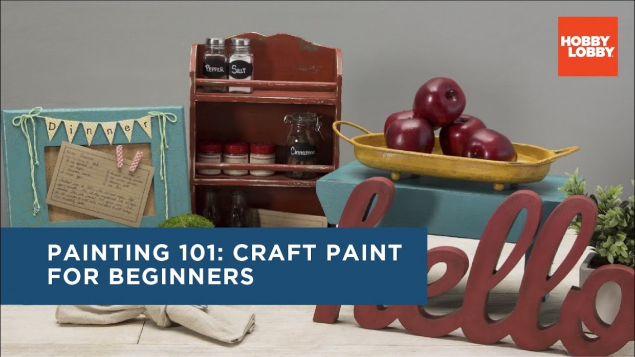 Painting 7: Craft Paint For Beginners | Hobby Lobby® Hobby Lobby Furniture Paint