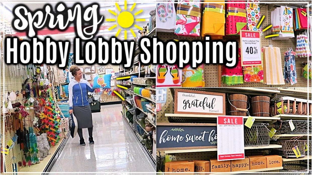 Ultimate Hobby Lobby Shop With Me Spring 8?| Hobby Lobby Haul Hobby Lobby In Store Furniture