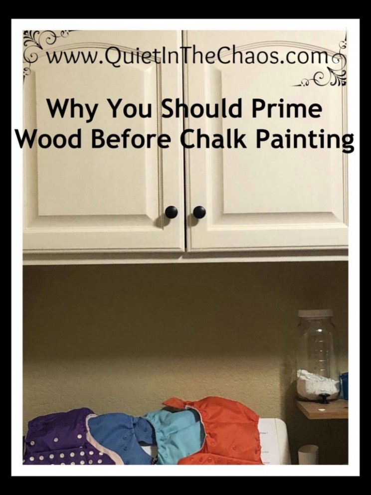 Why You Should Prime Before Chalk Painting Quiet In The Chaos Can You Put Normal Paint Over Chalk Paint